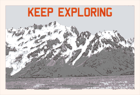 keep exploring